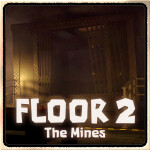 DOORS 👁️: FLOOR 2 [THE MINES CUTSCENE]