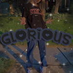 GLORI0U$