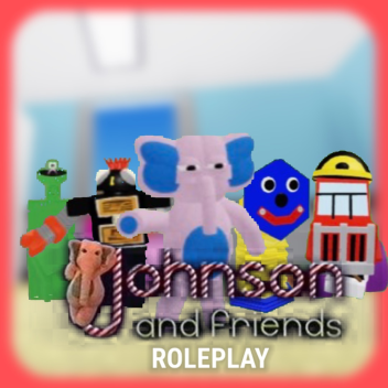 Johnson & Friends Rollenspiel