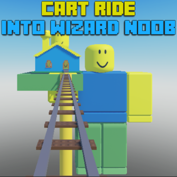 Cart ride into wizard noob!!