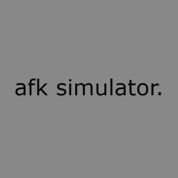 🏖️ afk simulator