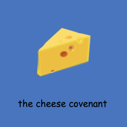 the cheese covenant