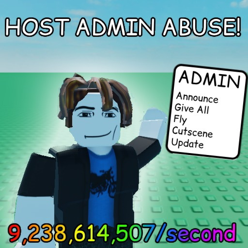 Host Admin Abuse!