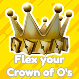 Flex your Crown of O's !