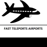 Fast Teleports Airports