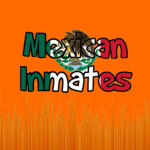 Mexican Inmates