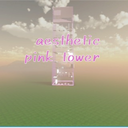 Aesthetic Pink Tower || ALPHA ||
