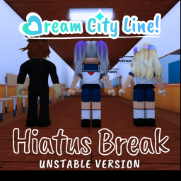 🛠️Dream City Line!