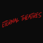 eternal theatres