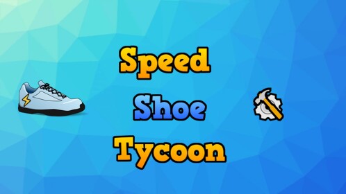 Speed Shoe Tycoon - Beta