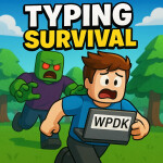 💻Typing Survival