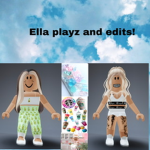 Ella playz and edits fan club