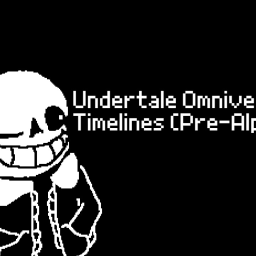 Undertale Omniversal Timelines (Pre-Alpha)