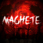 MACHETE†