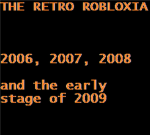 The Retro Robloxia