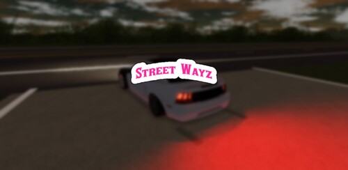 Street Wayz Beta (Fixes + New Cars)
