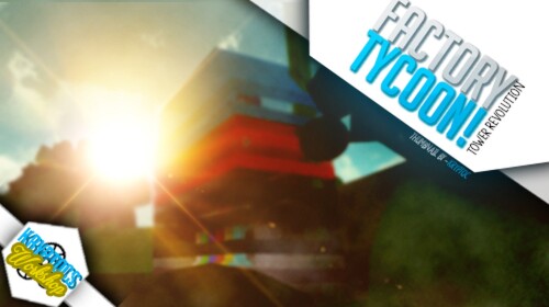 Factory Tycoon - TOWER REVOLUTION
