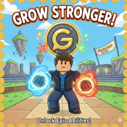 ⚡ GROW STRONGER! ⚡[Beta]