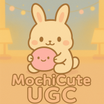 MochiCuteUGC