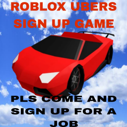 ROBLOX UBERS SIGN UP GAME