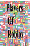 Players Of Roblox
