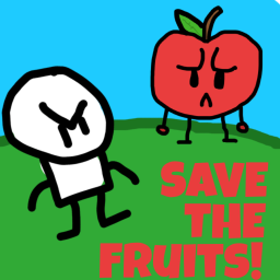 Save the Fruits!!! (UPDATE 1!!!)