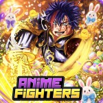 [🥚 EASTER UPD] Anime Fighters Simulator 