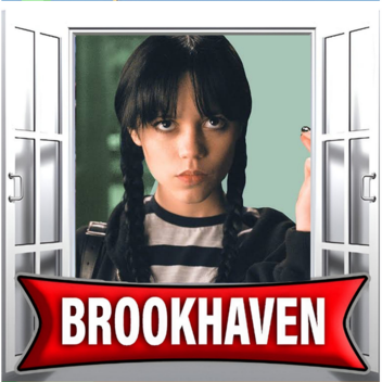 (Small Update) BROOkHAVEN [Wednesday addam]