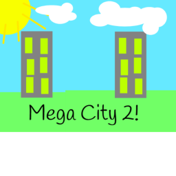 Mega city 2! (Update!)