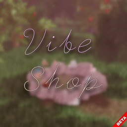 Vibe Shop [Beta]