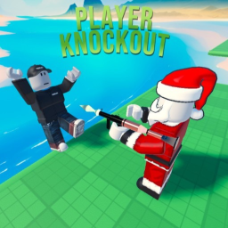 🔥PlayerKnockout🔥! RELEAS !