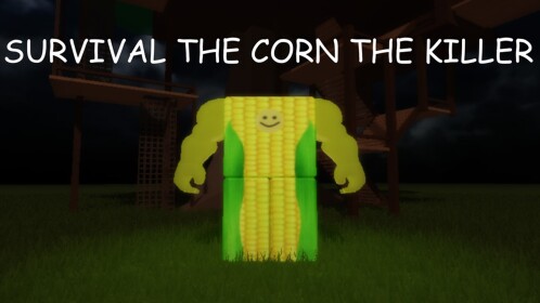 Survival The Corn The Killer