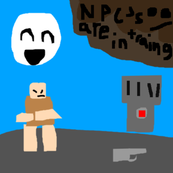 NPCS are in training.