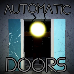 Automatic Doors [Probably Discontinued]