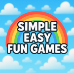 Simple Easy Fun Games