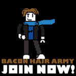 Bacon ha!r army!!