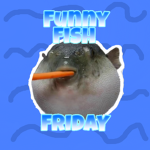 Funny Fish Friday
