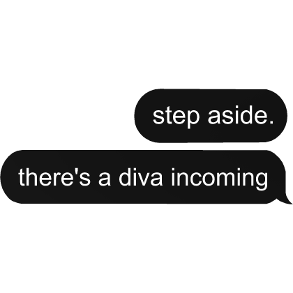 diva incoming text bubble