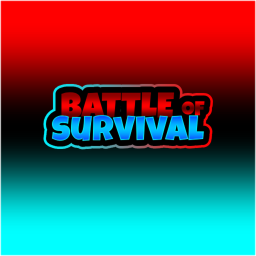 BATTLE OF SURVIVAL (ON DEVELOPMENT)