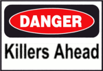 Dangerous