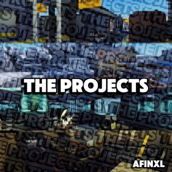 THE PROJECTS [UI REWORK]