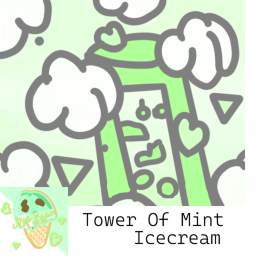 ~Tower Of Mint Ice Cream~