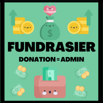 Donation / Fundraiser!! ( ADMIN ) 