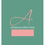 Ataraxia Brewing