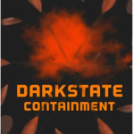 Darkstate Containment