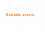 Potato Armys