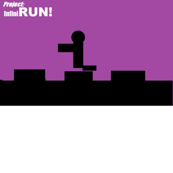 Project: InfiniRUN! VERY VERY EARLY ALPHA