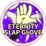 Eternity Slap Glove 🕊️