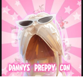 danny's preppy con!