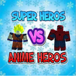 Super Heros Vs  Anime Heros